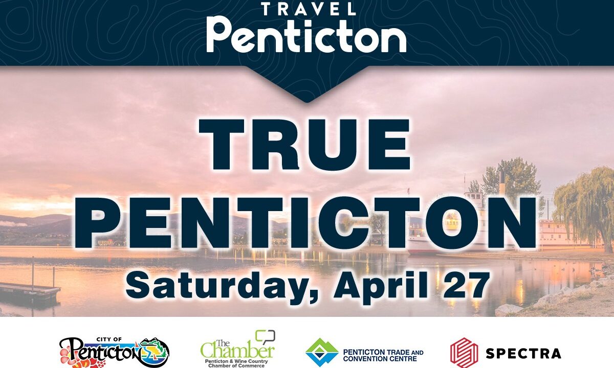 4th Annual True Penticton Open House Returns to to the PTCC