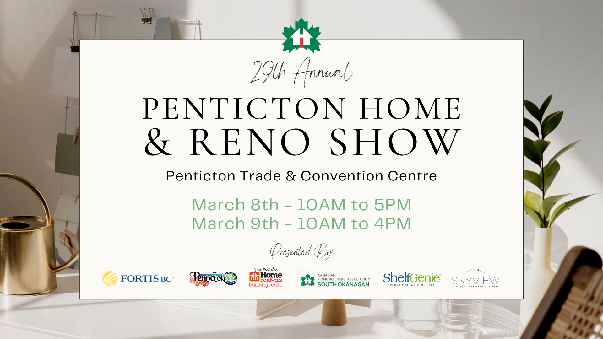 Penticton Home and Reno Show - 2025