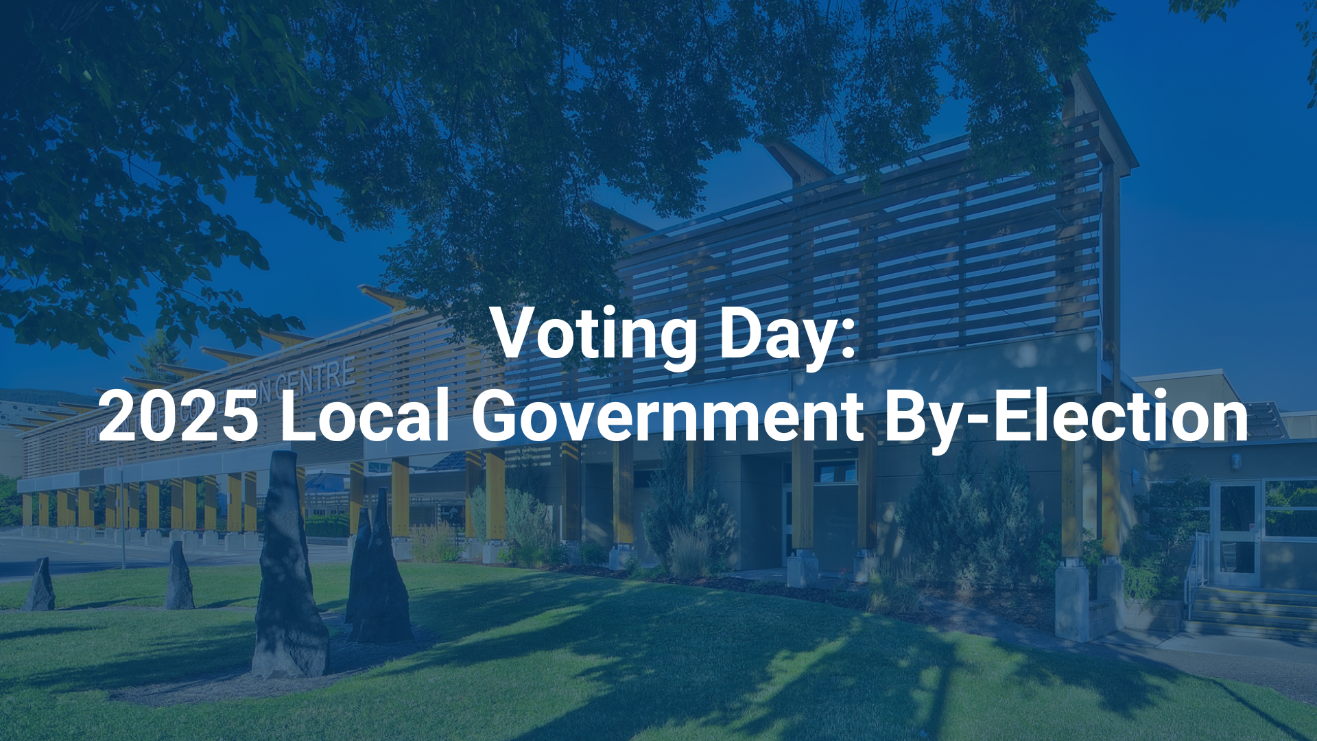 Voting Day - 2025 Local Government By-Election