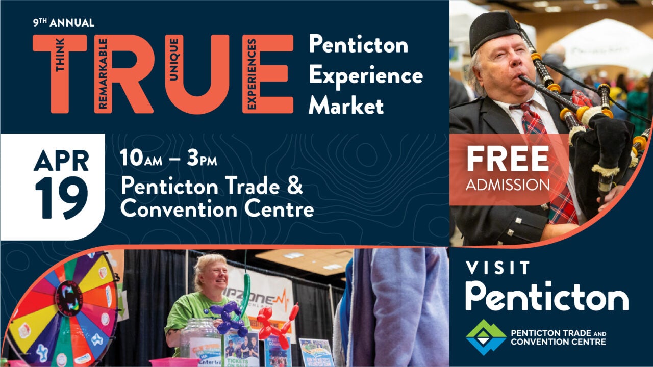 9th Annual TRUE Penticton Experience Market 2026