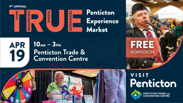 9th Annual TRUE Penticton Experience Market
